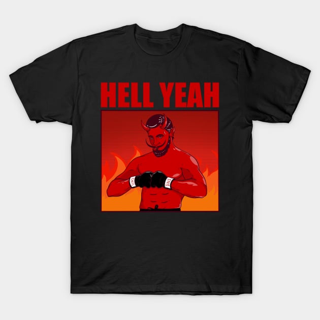 Hell Yeah T-Shirt by Artthree Studio